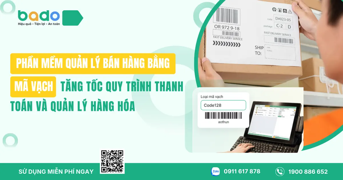 Phần Mềm Quản Lý Bán Hàng Bằng Mã Vạch Chuyên Nghiệp